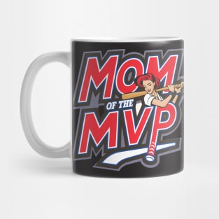 Baseball Mom of the MVP Mug